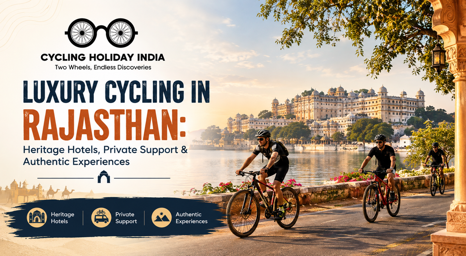 Luxury Cycling in Rajasthan | Heritage & Support