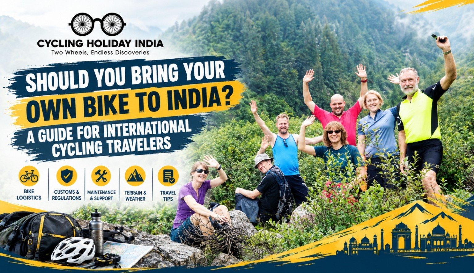 Cycling Holiday in India: Should You Bring Your Own Bike?